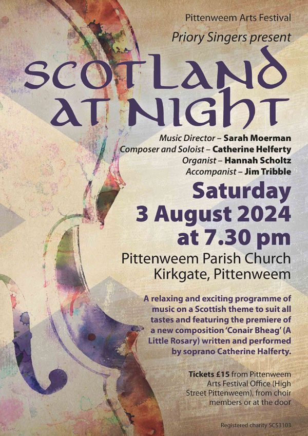Priory Singers, Fife, Concert. Scotland at Night